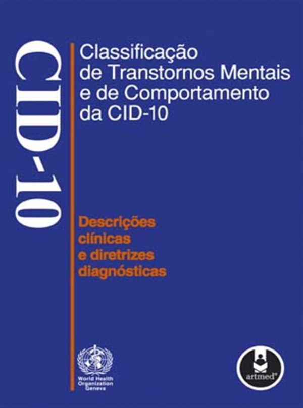 Classificação de Transtornos Mentais e de Comportamento da CID-10