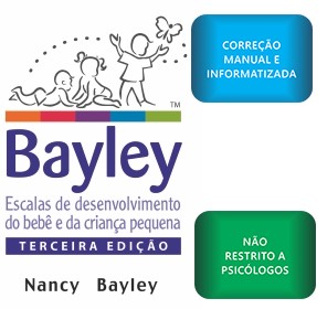 Bayley III (Kit Completo) - Escalas de desenvolvimento do bebê e da criança
