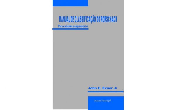 Manual de Classificação do Rorschach - Para o sistema compreensivo